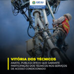 ANATEL publica ofício que garante participação dos técnicos nos serviços de acesso condicionado