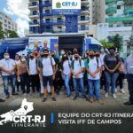 Equipe do CRT-RJ Itinerante visita IFF de Campos