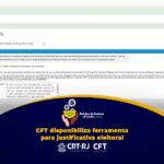 CFT disponibiliza ferramenta para justificativa eleitoral