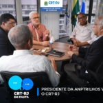 Presidente da ANPTrilhos visita o CRT-RJ