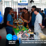 FEIRAS DE CIÊNCIAS MOVIMENTAM AS ESCOLAS TÉCNICAS DO RIO E DO BRASIL