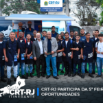 CRT-RJ participa da 5ª feira de oportunidades